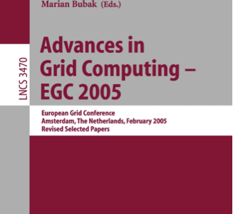 Best Paper Award  @European Grid Conference 2005